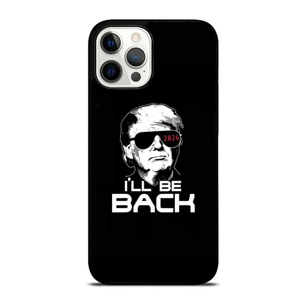 Trump 2024_ I_ll Be Back Pro-Trump Republican iPhone Case